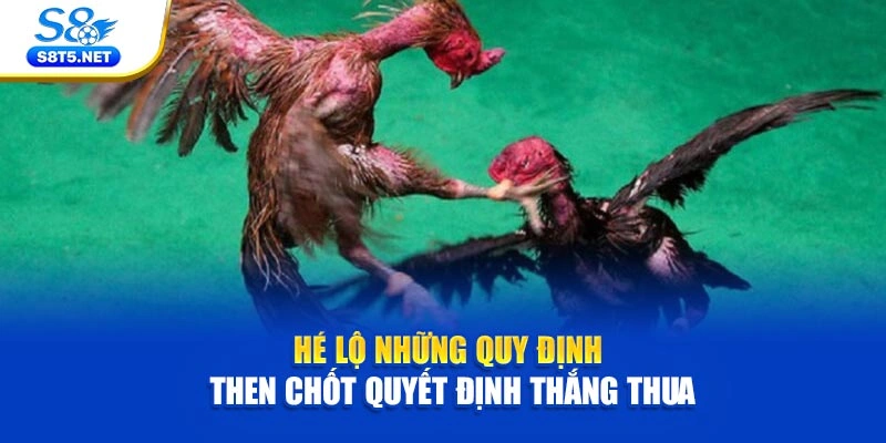 Hé lộ những quy định then chốt quyết định thắng thua