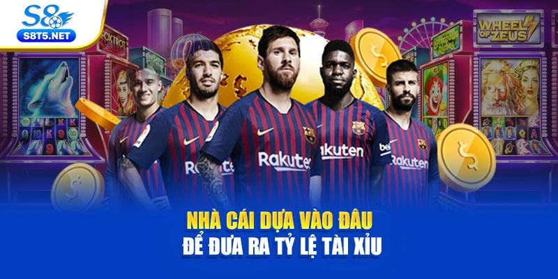 Nhà cái dựa vào đâu để đưa ra tỷ lệ tài xỉu